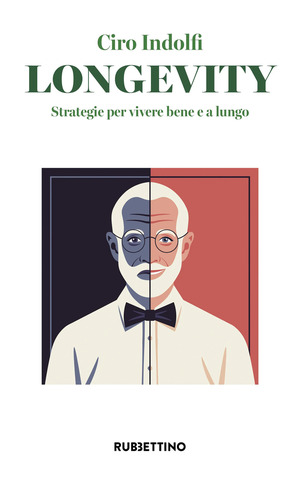 Longevity. Strategie per vivere bene e a lungo