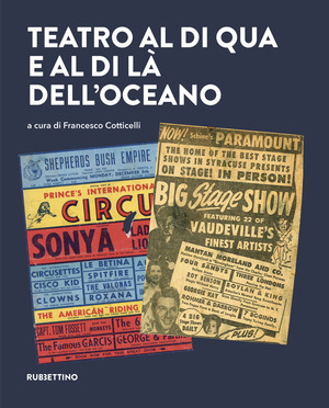 Teatro al di qua e al di là dell'Oceano