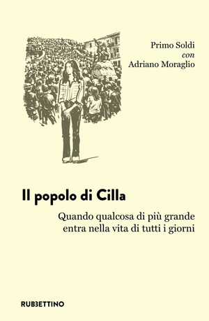Il popolo di Cilla. Quando qualcosa di più grande entra nella vita di tutti i giorni