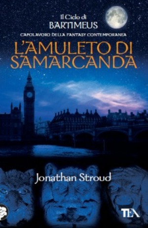 L' amuleto di Samarcanda. Il ciclo di Bartimeus