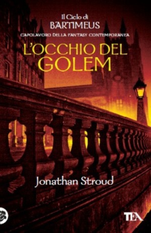 L' occhio del Golem. Il ciclo di Bartimeus
