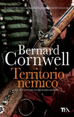 Territorio nemico. Le avventure di Richard Sharpe