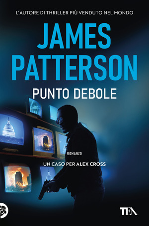 Punto debole. Un nuovo caso per Alex Cross