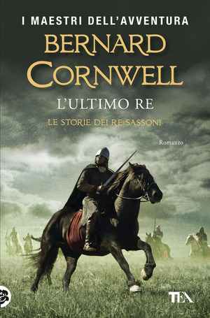 L' ultimo re. Le storie dei re sassoni
