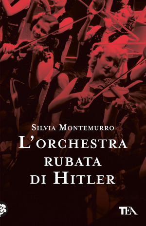 L' orchestra rubata di Hitler