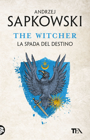 La spada del destino. The Witcher