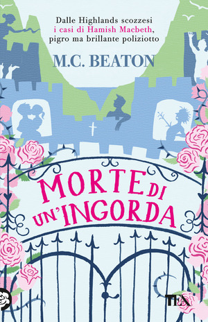 Morte di un'ingorda. I casi di Hamish Macbeth