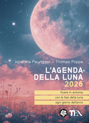 L' agenda della luna 2026