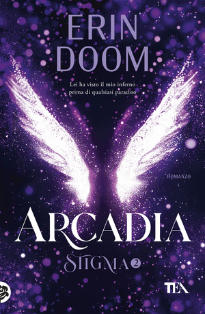 Arcadia. Stigma