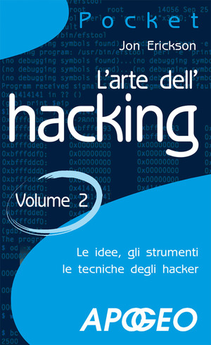 L' arte dell'hacking