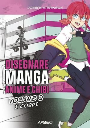 Disegnare manga, anime e chibi. Ediz. illustrata
