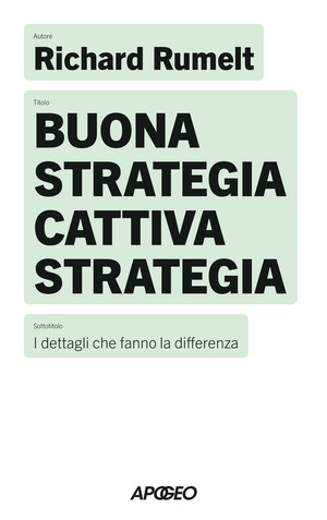 Buona strategia cattiva strategia