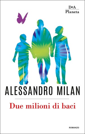 Due milioni di baci Due milioni di baci
