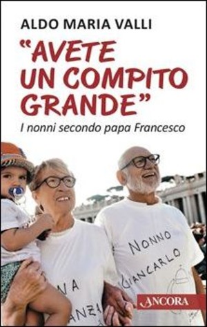 «Avete un compito grande». I nonni secondo papa Francesco