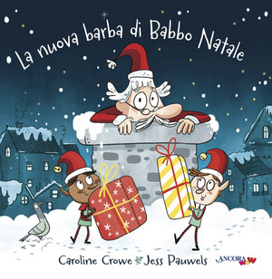 La nuova barba di Babbo Natale. Ediz. a colori