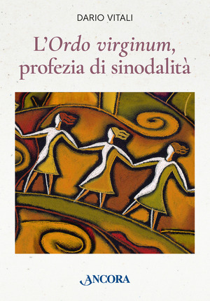L' «ordo virginum», profezia di sinodalità
