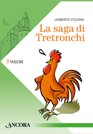 La saga di Tretronchi