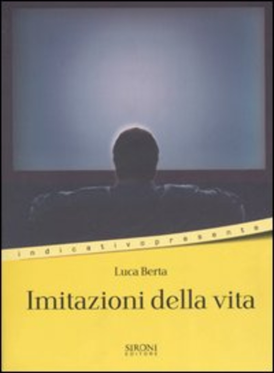 Imitazioni della vita (racconti della discontinuità)