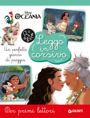 Un perfetto giorno di pioggia. Oceania. Leggo in corsivo. Ediz. a colori