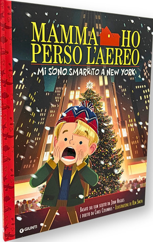 Mamma ho perso aereo. Mi sono smarrito a New York. Ediz. illustrata