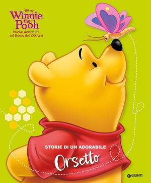 Winnie e il bosco dei 100 acri. Fiabe colora