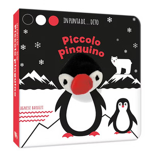 Piccolo piguino. In punta di dito. Ediz. a colori
