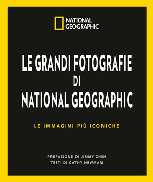 Le grandi fotografie di National Geographic. Ediz. a colori