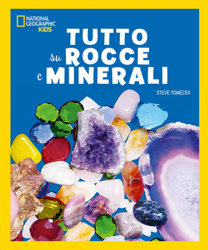 Tutto su rocce e minerali
