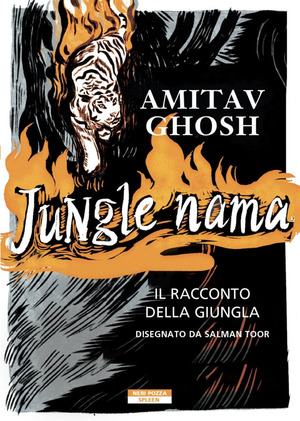 Jungle nama. Il racconto della giungla Jungle nama. Il racconto della giungla