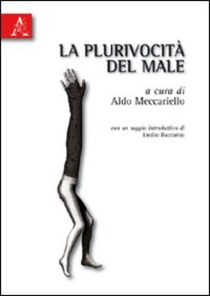 La plurivocità del male