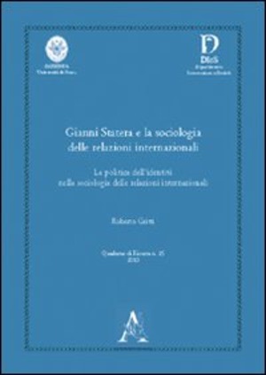 Gianni Statera e la sociologia delle relazioni internazionali. La politica dell'identità nella sociologia delle relazioni internazionali