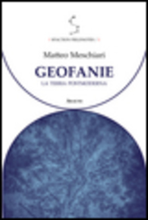 Geofanie. La terra postmoderna