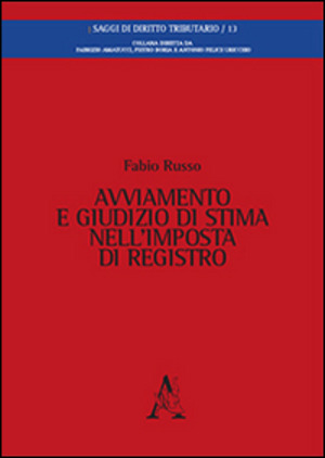 Avviamento e giudizio di stima nell'imposta di registro