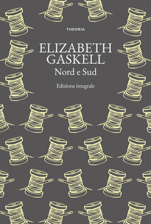 Nord e Sud. Ediz. integrale