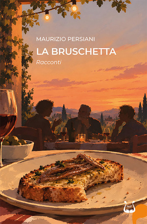 La bruschetta. Racconti. Nuova ediz.