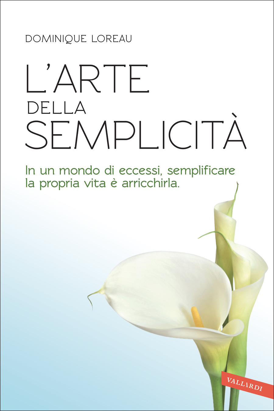 L' arte della semplicità