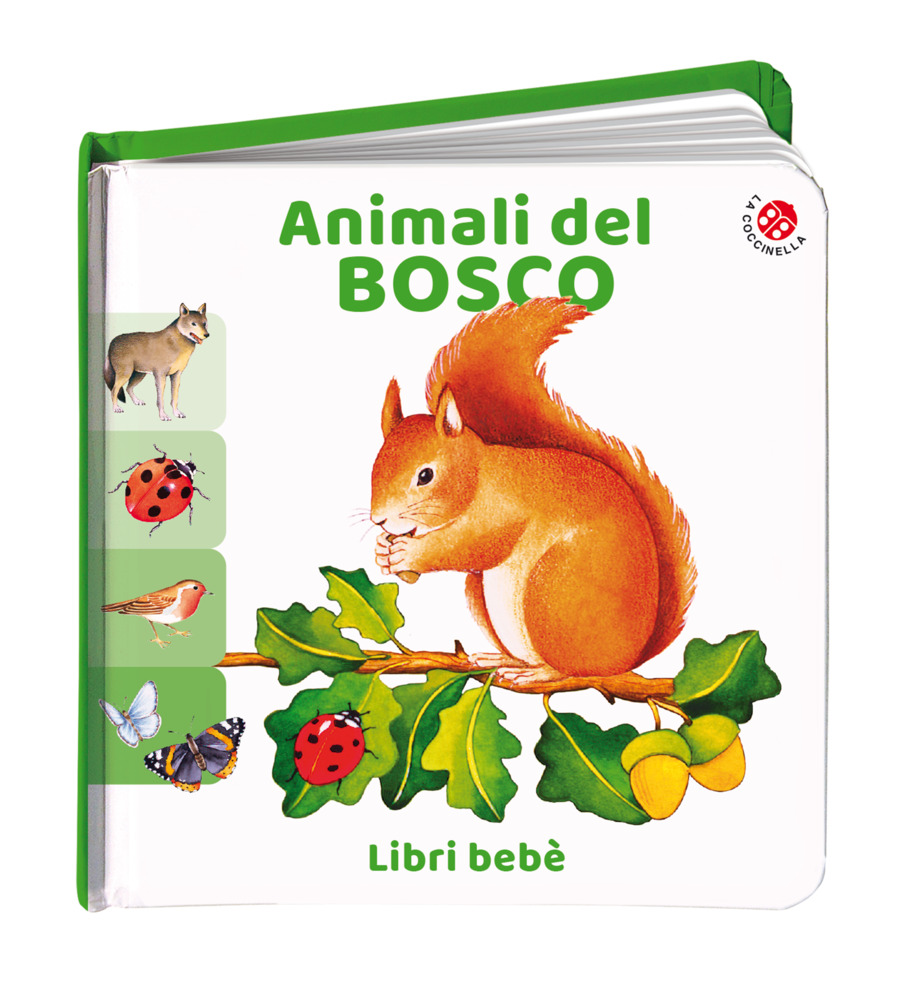 Animali del bosco. Ediz. a colori