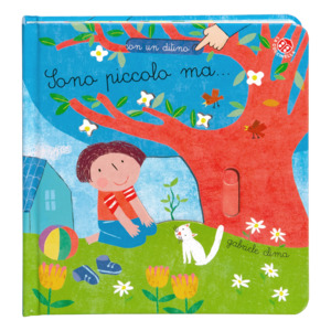 Sono piccolo ma.... Ediz. a colori