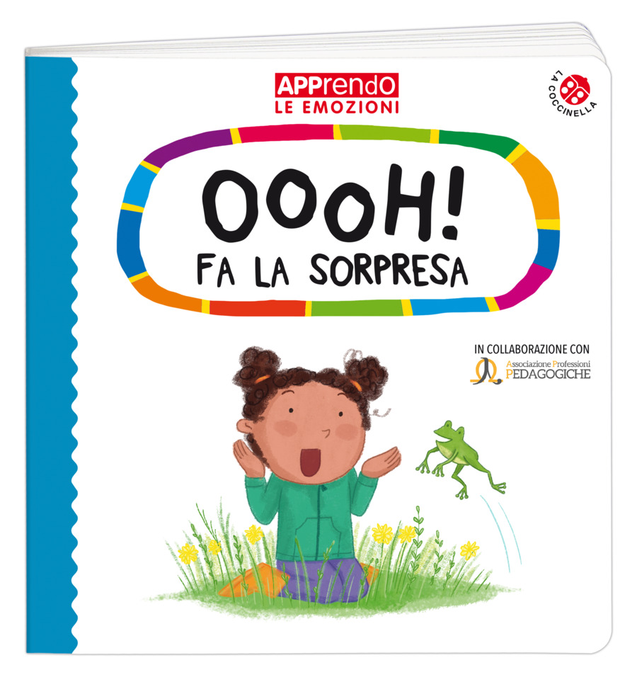 Oooh! fa la sorpresa. Faccio amicizia con le mie emozioni. Ediz. a colori