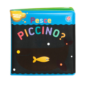 Pesce piccino? Ediz. a colori