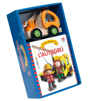 L' autogrù. Ediz. a colori. Con giocattolo