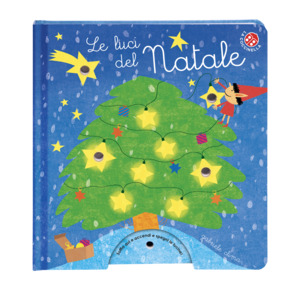 Le luci del Natale. Ediz. a colori