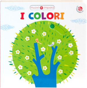 I colori. Ediz. a colori