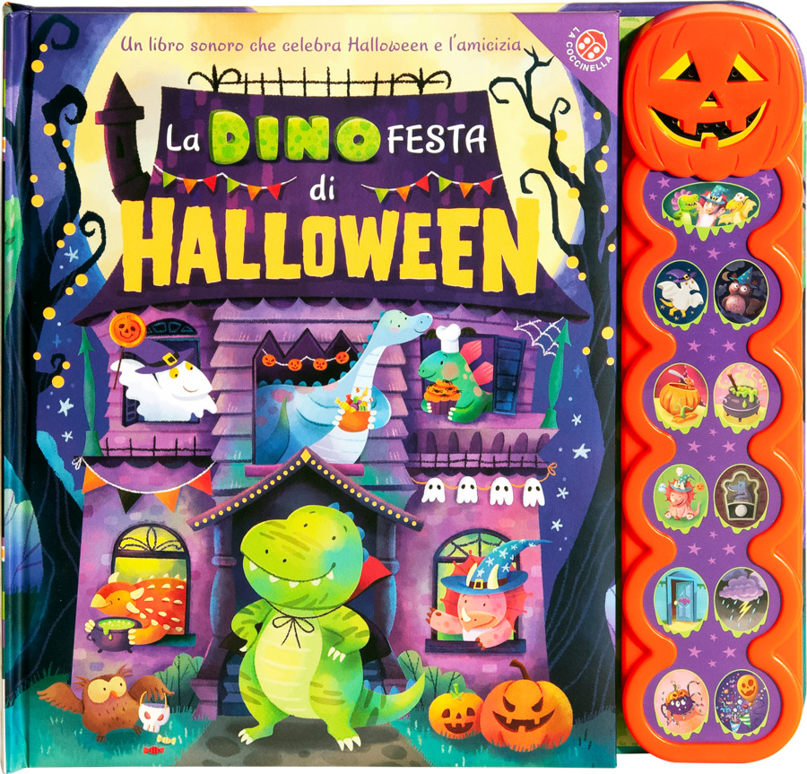 La dinofesta di Halloween. Un libro sonoro. Ediz. a colori