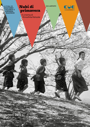 Nubi di primavera. Il cinema di Kinoshita Keisuke