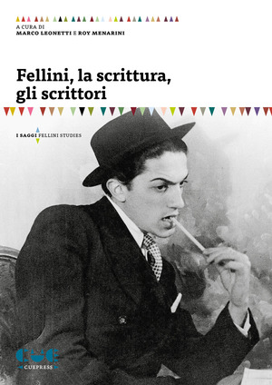 Fellini, la scrittura, gli scrittori