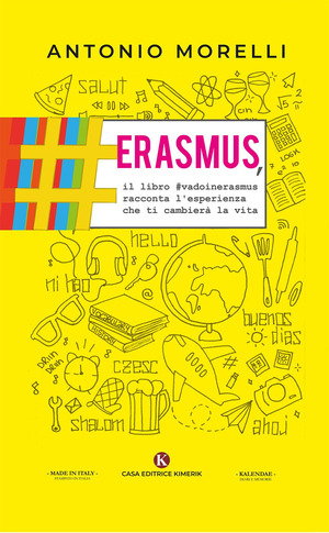 Erasmus, il libro #vadoinerasmus racconta l'esperienza che ti cambierà la vita
