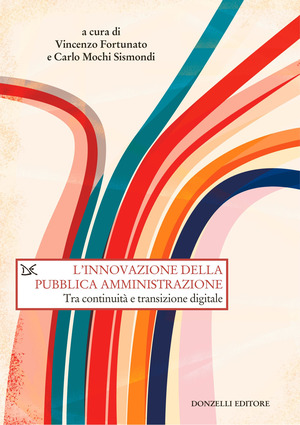 L' innovazione della pubblica amministrazione. Tra continuità e transizione digitale