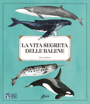 La vita segreta delle balene La vita segreta delle balene