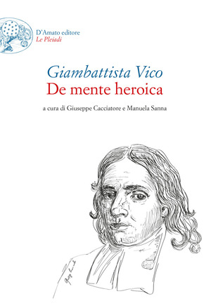 De mente heroica. La mente eroica. Ediz. integrale
